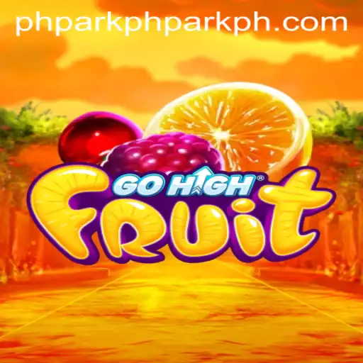 Discover the Exciting World of GoHighFruit: A Fresh Take on Adventure